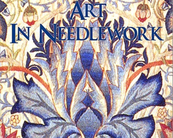 EMBROIDERY ART In NEEDLEWORK Learn What Stitches Colors and How To Use Them For Decorative Stitching Tutorial Book 300 pgs Instant Download