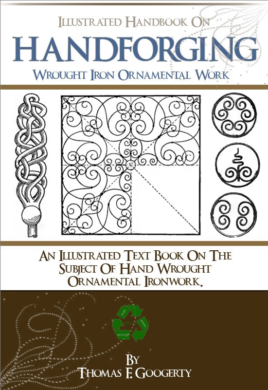 本　A  Handbook of wrougt  iron A Handbook of Wrought Iron From the middle ages to the end of the