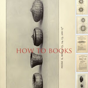 The Illustrated REED BASKETRY BOOK 12 Lessons in Reed Weaving ...