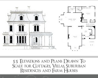 VICTORIAN ARCHITECTURAL PLANS 55 Elevations and Plans for Cottages Villas Residences