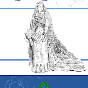 1870s – 1880s Victorian Sewing Patterns     10 VICTORIAN DRESS DESIGNS Make Your Own Theatre Costumes for Dressmakers 37 Pages Printable or Read on Your iPad or Tablet  AT vintagedancer.com