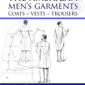 35 patrons de couture de style victorien de la marque AMERICAN MEN'S GARMENTS Design pour hommes, manteaux, gilets, pantalons, 111 pages, téléchargement immédiat