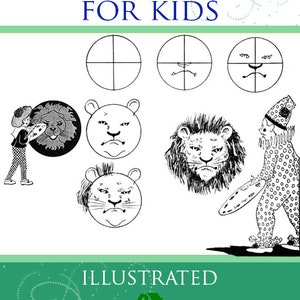 DRAWING The EASY WAY For Kids an illustrated Simple Step By Step Book on What To Draw and How To Draw It 122 Pages Instant Download