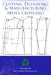 Cutting, Designing & Manufacturing MEN'S CLOTHING with Illustrations and Comprehensive Drafts 121 Pages Printable Instant Download 