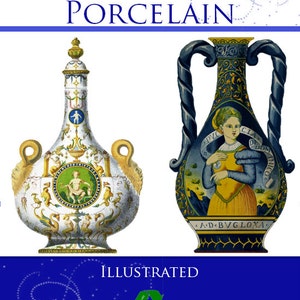 HISTORY of POTTERY and PORCELAIN 15th ~ 18th Century Rare Illustrated Collectors Reference Book 410 pgs Read on Your Tablet Instant Download