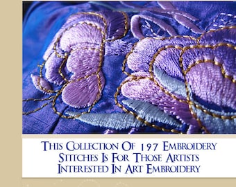197 EMBROIDERY STITCHES The Ultimate Collection Of Art Embroidery Stitch Designs 203 Pages