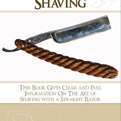 Learn The Art of Straight Razor Shaving with Open Cut Throat Razors 76 Pages Printable or Read on Your iPad or Tablet Instant Download