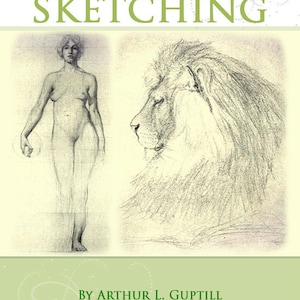 May include: Book cover with the title "Learn Pencil Sketching" by Arthur L. Guptill. The cover features two pencil drawings: a woman standing and a lion's head in profile.