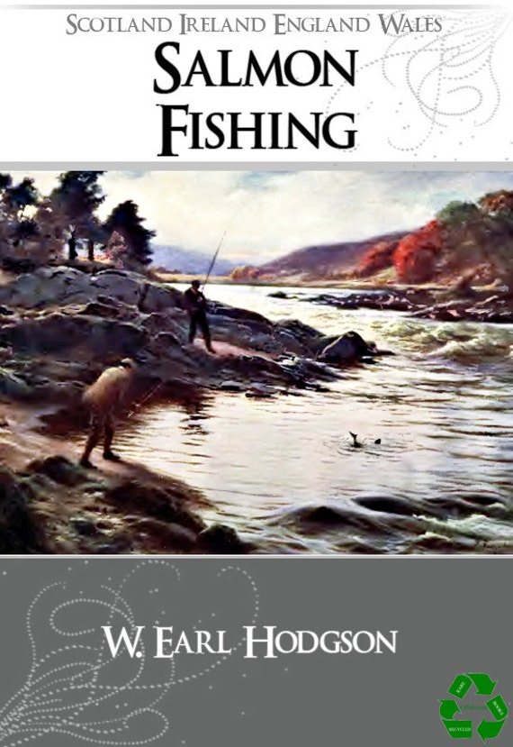 SALMON FISHING Scotland Ireland England Wales RARE Illustrated Book 348  Pages Instant Digital Download -  Canada