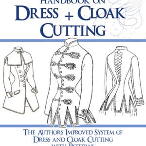 ~ 14 VICTORIAN NÄHMUSTER aus dem Handbuch des Kleid und Umhang Zuschnitts ~ Design Kostüme für Schneiderinnen 64pgs Printable Sofort Download