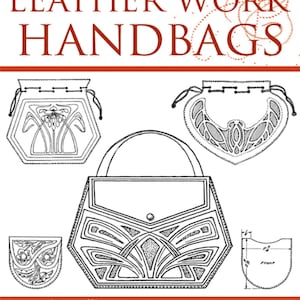 革細工ハンドバッグ　革製品の作り方 - デザイン・型紙・チュートリアル　51ページ　印刷可能またはタブレットで閲覧可能 - 即時ダウンロード