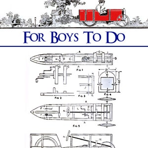 May include: A vintage book cover illustration showing a red toy car with a driver. The book title is "1000 PROJECTS FOR BOYS TO DO" and the subtitle is "ONE THOUSAND THINGS TO MAKE AND DO". The book cover also includes a detailed diagram of the toy car.