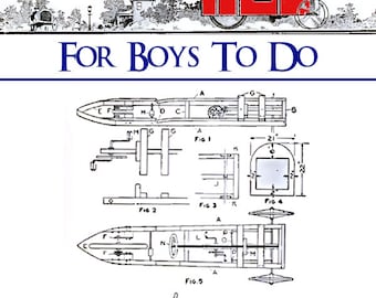 1000 PROJECTS For BOYS To Do 474 Pages with 995 ILLUSTRATIONS and Printable Plans Something To Delight Every Boy Instant Download