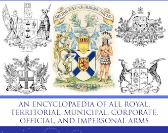 The A~Z ENCYCLOPAEDIA of PUBLIC ARMS 1300 Heraldic Designs Rare Illustrated Reference Book For Collectors 896 pgs Printable Instant Download