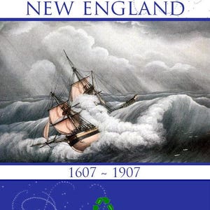 RARE illustrated Book of The SAILING SHIPS of New England 1607 ~ 1907  A Valuable Reference Guide 248 Pages Printable Instant Download