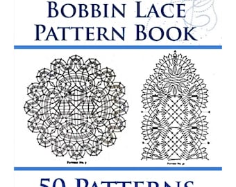 50 VICTORIAN LACE PATTERNS in This Rare How to Make Bobbin Lace