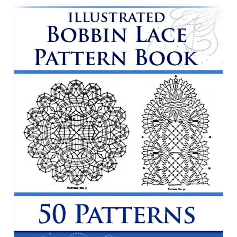BobbinLace Pattern Book with 50 Patterns