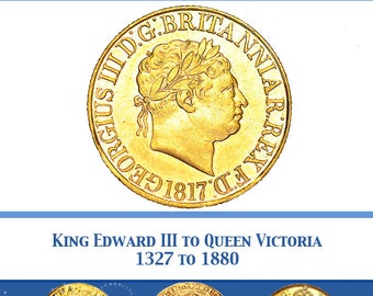 GOLD COINS Of ENGLAND From 1327 To 1880 Illustrated 242 Pages Print or Read on Your iPad or Tablet Instant Download