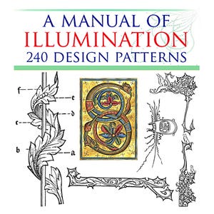 A Manual of Illumination Lessons with 240 Black and White Template Design Patterns Royalty Free Designs for Scrapbooking Instant Download
