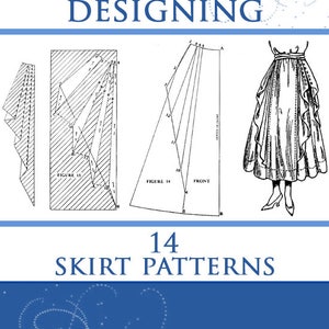 May include: A book titled "Principles of Skirt Designing" with a blue cover and a green recycling symbol. The book features 14 skirt patterns and is by Lester J. Snow.