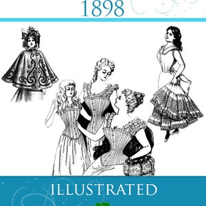 Victorian Illustrated 1898 NEW YORK FASHION Book Perfect For Stage and Period Costume Designers 131 pages Printable Designs Instant Download