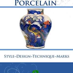 OLD CHINESE PORCELAIN Style Design Technique Marks Rare Reference Book For Collectors 102 Pages Printable Instant Download