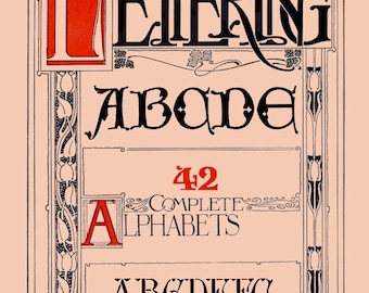 42 Complete Alphabets Rare Illustrated Lettering Reference Book For Crafts People 38 pages Printable or read on your Tablet Instant Download