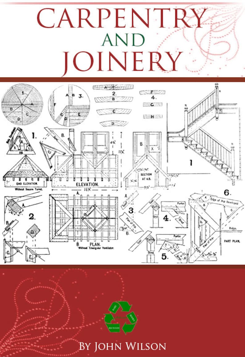 CARPENTRY and JOINERY Rare ILLUSTRATED Instruction Book on Building ...