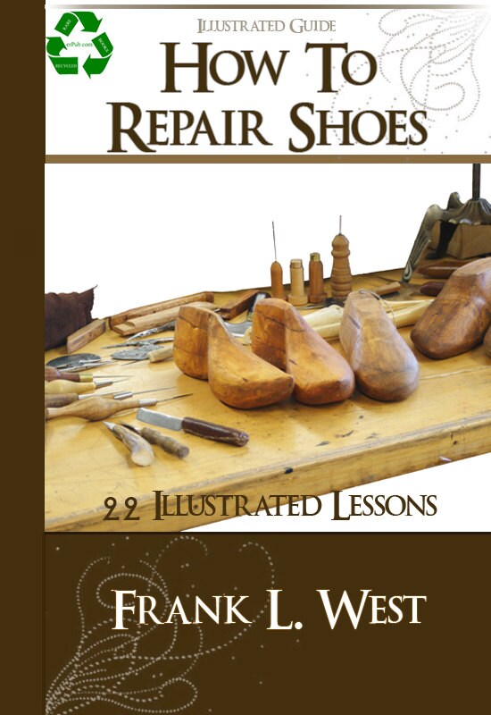 HOW To REPAIR SHOES 22 illustrated Lessons on How To Do Shoe Etsy