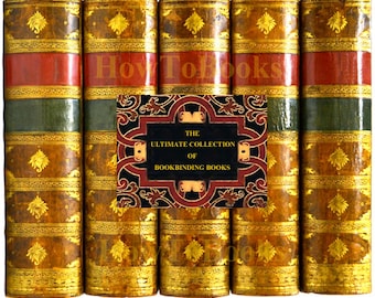 The Ultimate Collection of 40 x RARE BOOKBINDING BOOKS Teach Yourself the Art of Bookbinding - Top Customer Reviews Instant Digital Download