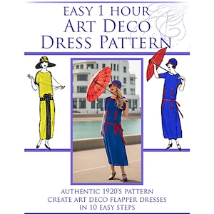 Easy 1 Hour Art Deco Dress Pattern Create A Vintage Downton Abbey Style 1920s Flapper Dress in 10 Easy Steps 29 Pages Instant Download
