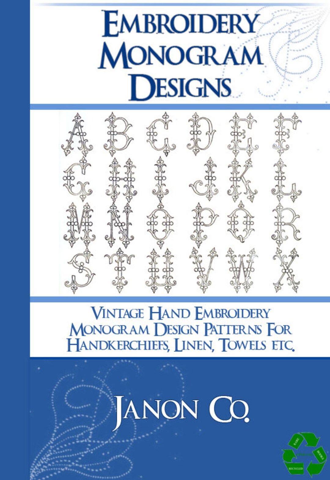 洋書 Monograms and Antique Linens Monograms and Antique Linens: A Collection of Beautiful