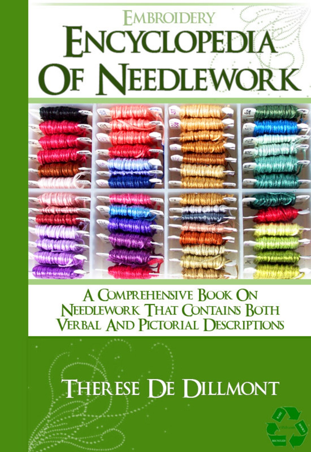 The EMBROIDERY ENCYCLOPEDIA of NEEDLEWORK Tutorial Book 588 Printable