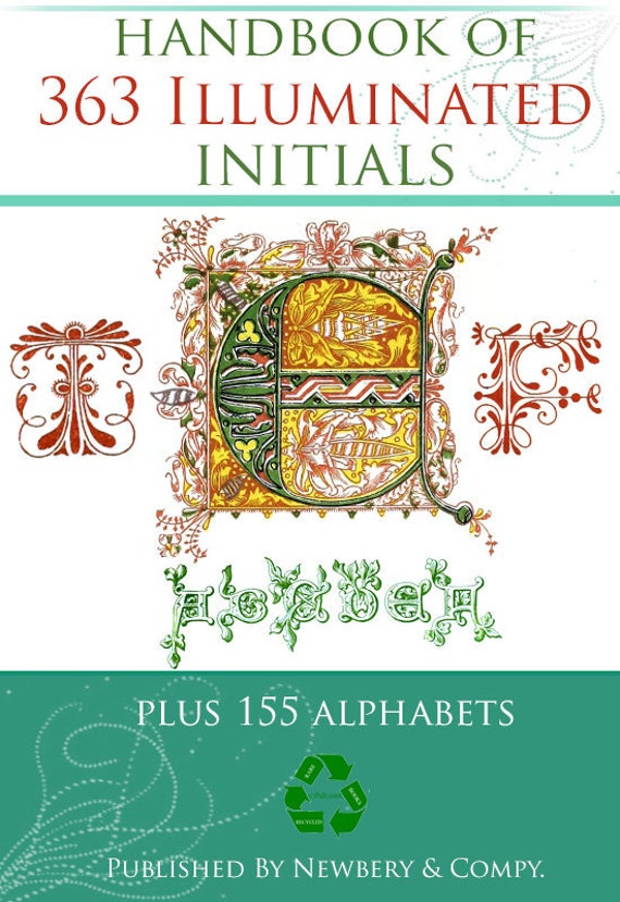 Handbook of 363 ILLUMINATED Initials ORNAMENTAL Letters Plus 155