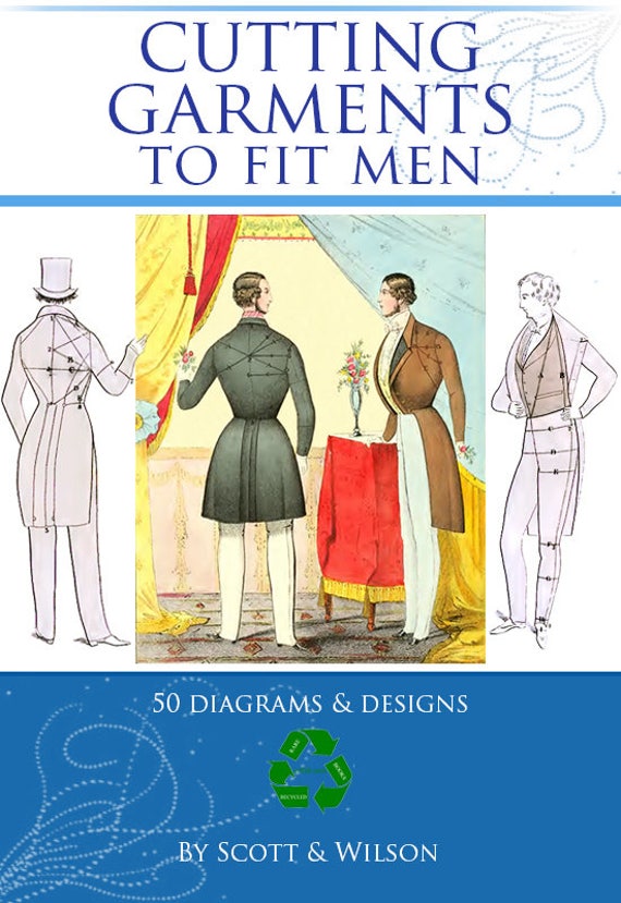 CUTTING GARMENTS To Fit MEN Design Your Own Victorian Mens Clothes Sewing Patterns and Instructions 102 Pages Printable Instant Download