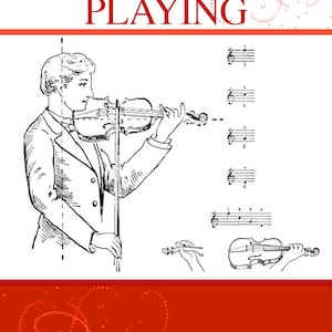 HANDBOOK of VIOLIN PLAYING and Viola Rare illustrated Guide on What You Need To Know By a Berlin Violin Professor Printable Instant Download