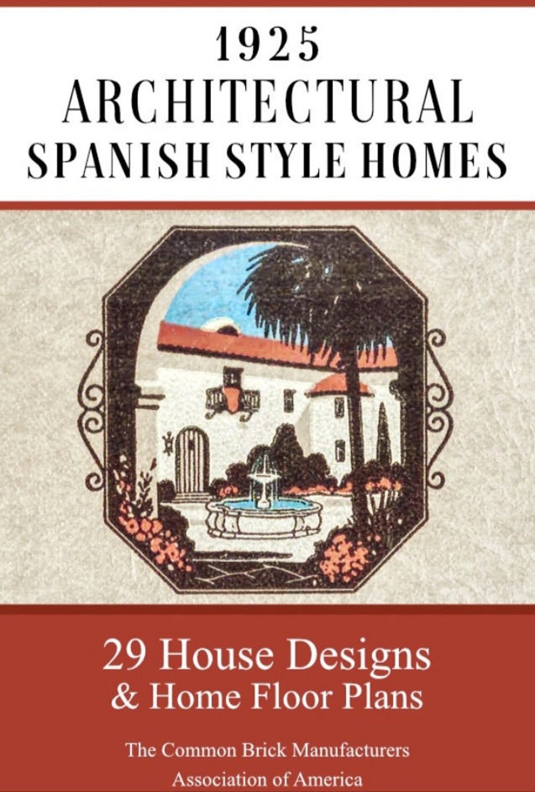 1925 Architecture SPANISH STYLE HOMES Including 29 House Designs and Simple  Home Floor Plans Printable Pdf Instant Digital Download - Etsy, image size:1080x1599