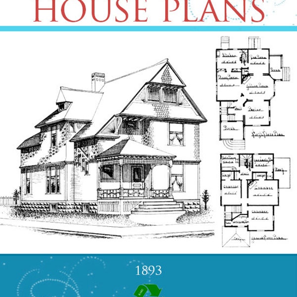 82 ARTISTIC HOUSE PLANS Rare 1893 Architectural Designs, Views and Floor Plans for Houses and Cottages 123 pages Printable Instant Download