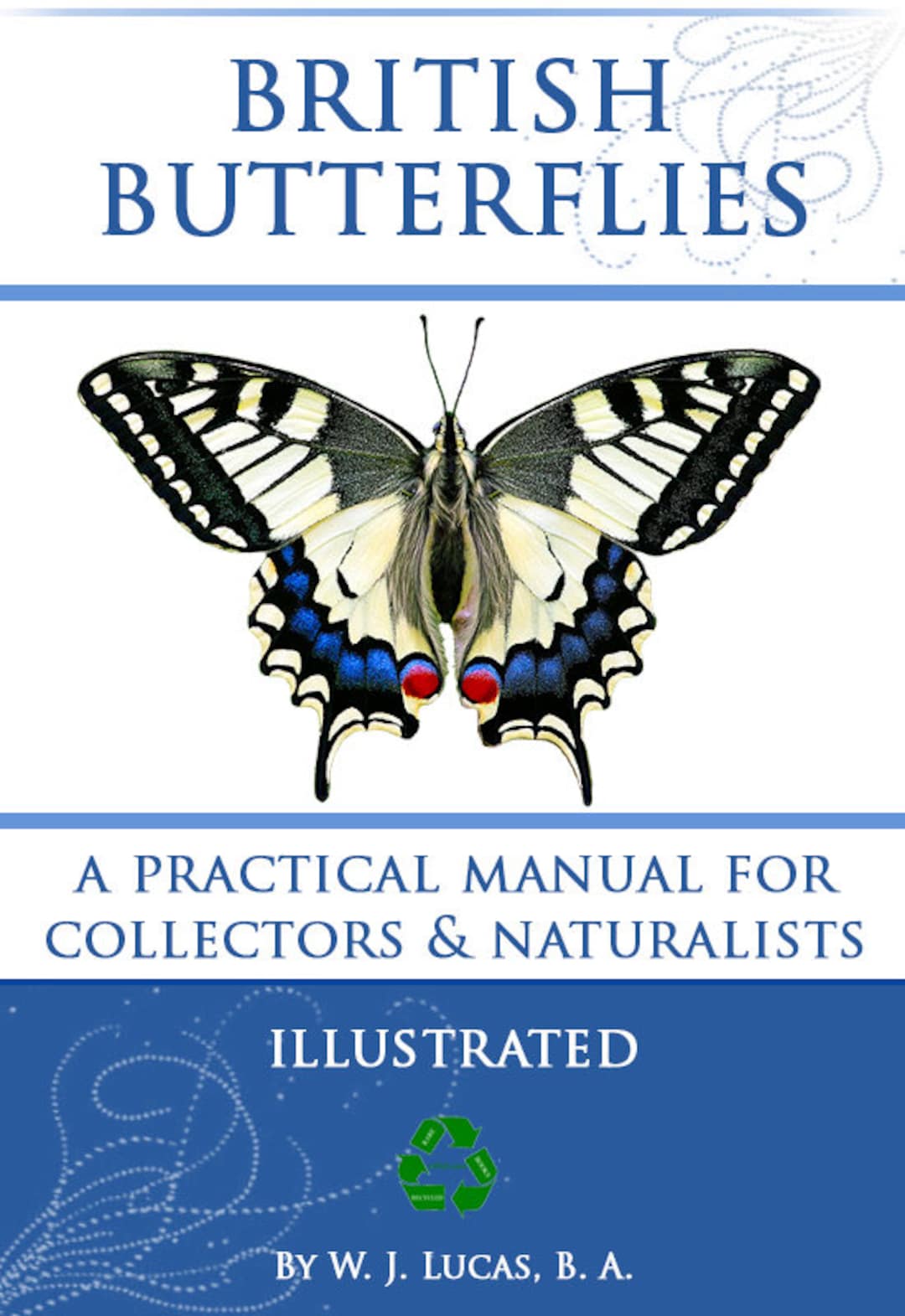 The Illustrated Book of BRITISH BUTTERFLIES 1893 A Rare Practical