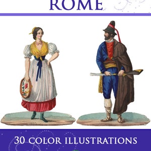 Rare Color illustrated Book on COSTUMES of ROME 30 pgs Printable Royalty Free Designs for Scrapbooking Collages Card Making Instant Download