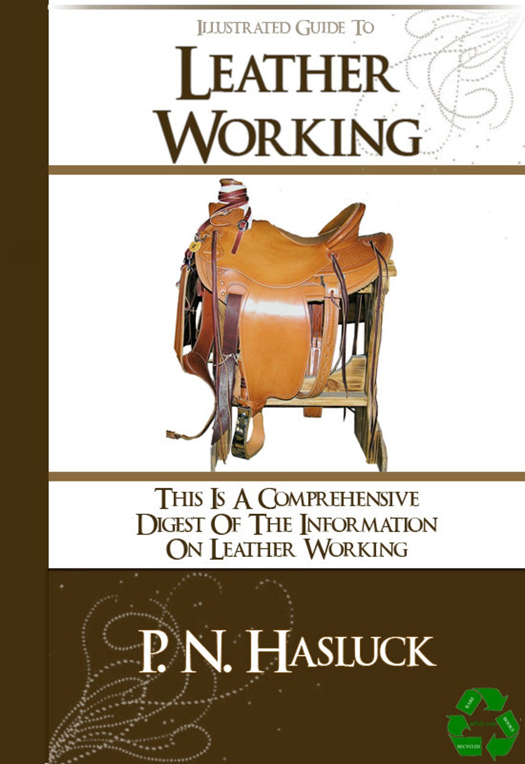 LEATHERWORKING GUIDE ILLUSTRATED How to Make Ornamental Leather Work 87  Pages of Instructions 