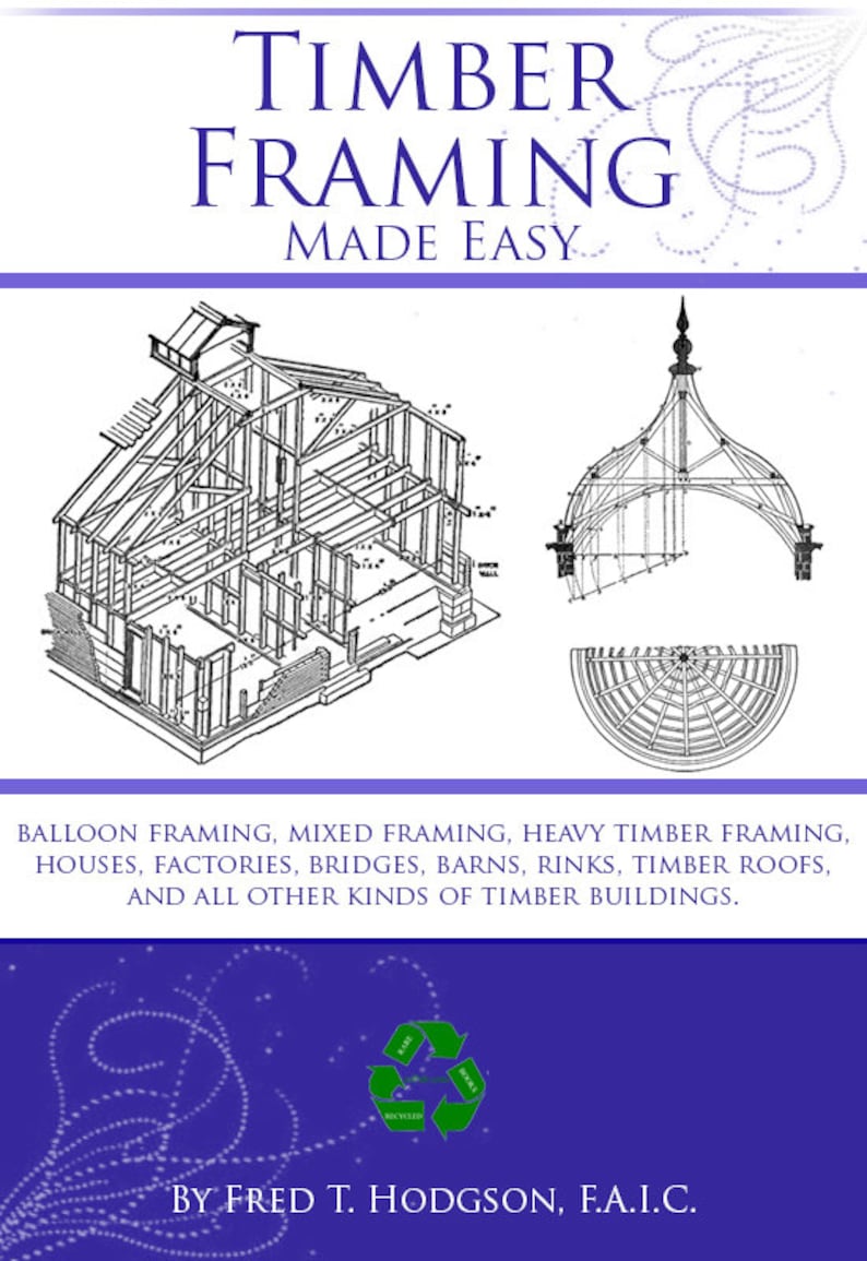 Light and Heavy TIMBER FRAMING Made Easy Rare Book With 450 Etsy
