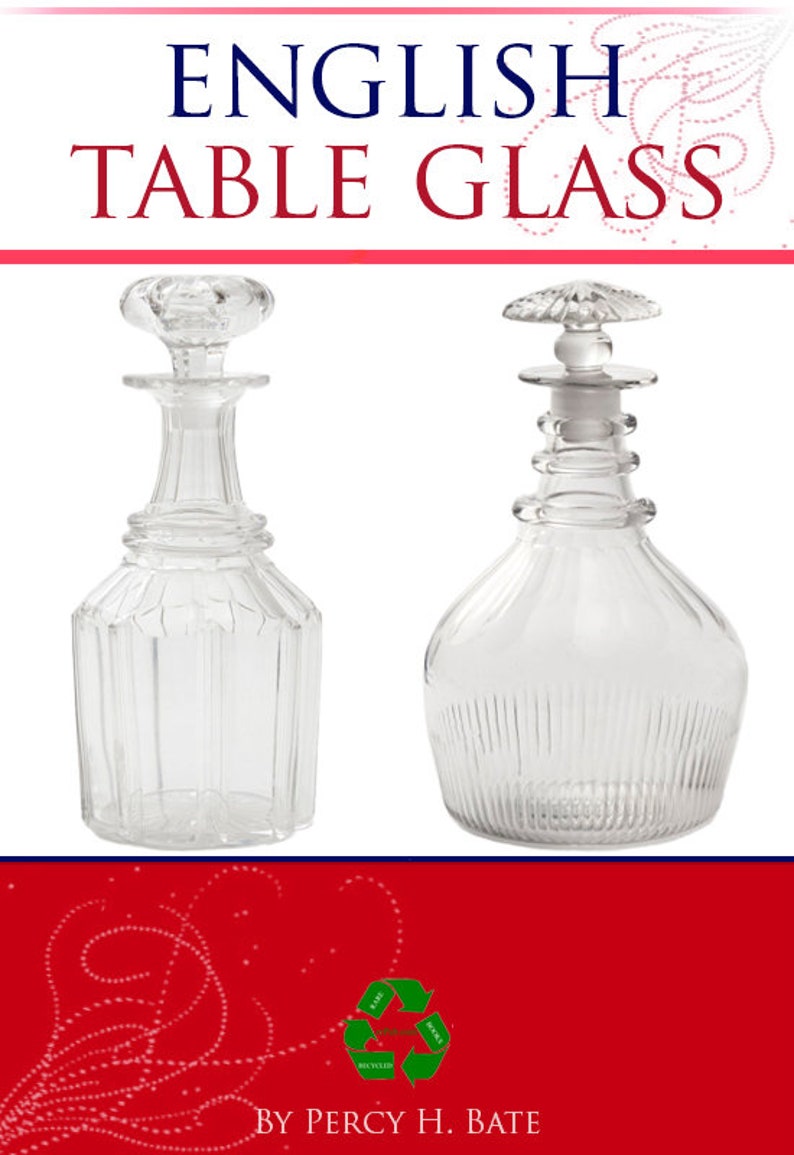 ENGLISH Desk GLASS a Exceptional illustrated Reference Reserve For Collectors of Early English Desk Glware 223 Web pages Printable Fast Obtain photograph about Printable Glassware known as ENGLISH Desk GLASS a Scarce illustrated Reference Guide For Collectors of Early English Desk Glware 223 Internet pages Printable Fast Down load