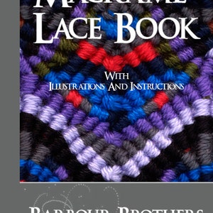 Victorian MACRAME Knots Weaving LACE Making PATTERNS Tutorial Book - Read on Your iPad or Tablet - Instant Download - See Top Reviews
