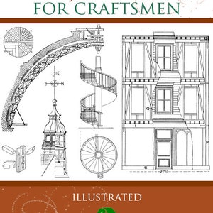 CARPENTRY and JOINERY For CRAFTSMEN Architects Engineers and Surveyors Rare Practical Illustrated Guide 291 pages Instant Digital Download