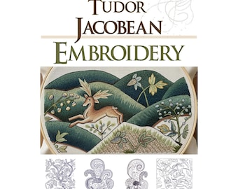 Rare  illustrated Tudor JACOBEAN CREWEL EMBROIDERY Designs Book with Forms and Fillings and Late Tudor Top Review Printable Instant Download