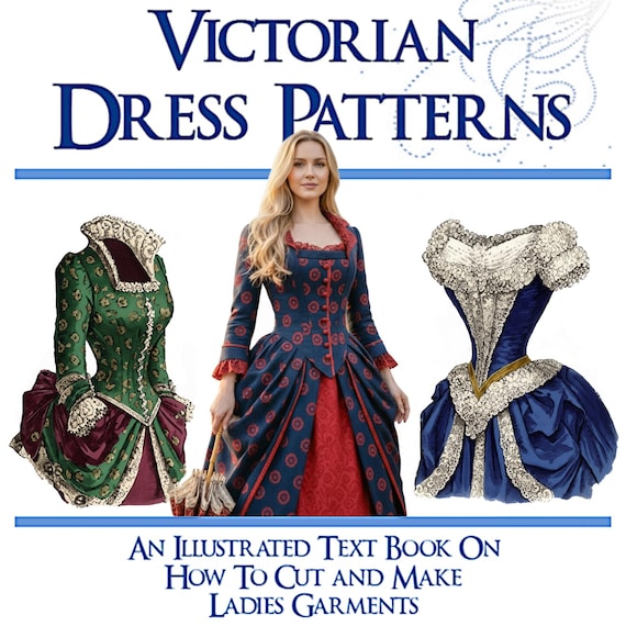 ビクトリア朝のドレス縫製パターン イラスト入りの本 ドレスメーカーに