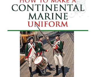 Hur man gör en mönsterinstruktion för en kontinental marinuniform. Perfekt för militärentusiaster, teater- och kostymdesigners. Utskrivbar, direktnedladdning.