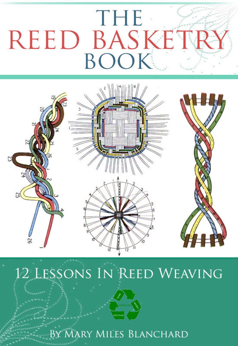 The Illustrated REED BASKETRY BOOK 12 Lessons in Reed Weaving Etsy