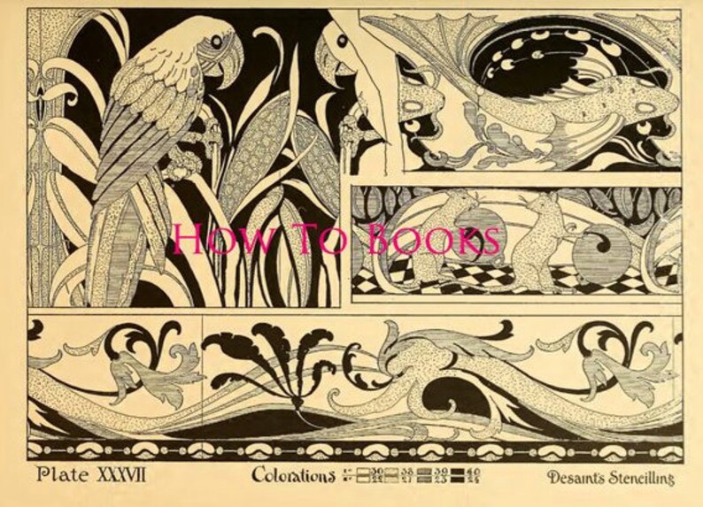 May include: Black and white illustration of a parrot, two rats, and a fish. The illustration is divided into three sections. The top section features the parrot, the middle section features the rats, and the bottom section features the fish. The illustration is labeled "Plate XXVII", "Colorations", and "Desaints Stencilling".